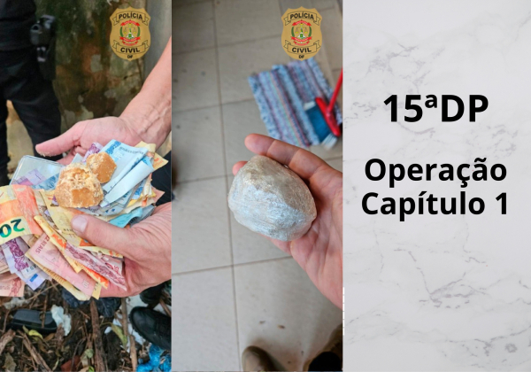 PCDF deflagra Operação Capítulo 1 contra tráfico de drogas em Ceilândia