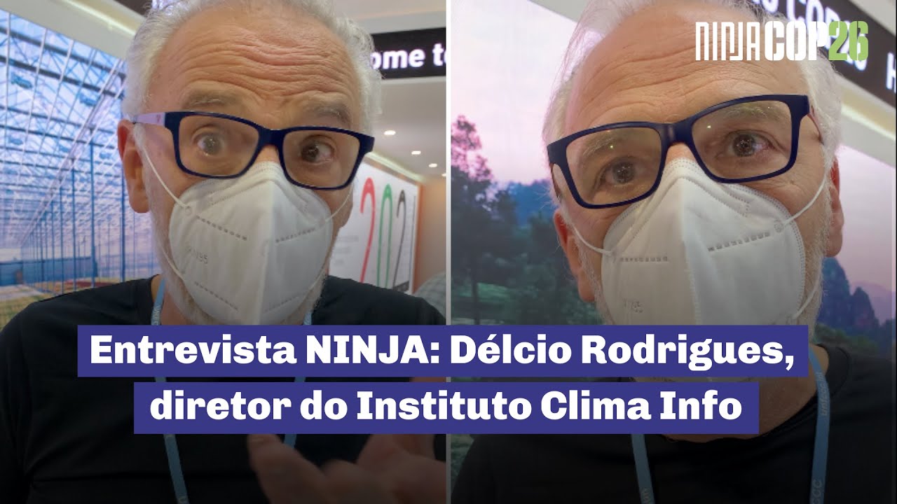 Entrevista Délcio Rodrigues sobre os acordos e declarações na COP26