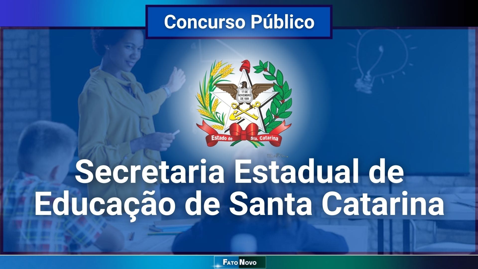 Santa Catarina abre concurso com 10 mil vagas para a Educação