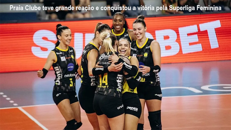 De virada, Praia Clube vence Osasco e retoma liderança da Superliga Feminina